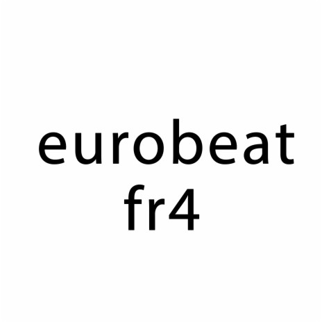 Eurobeat | Boomplay Music