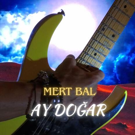 Ay Doğar | Boomplay Music