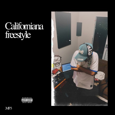 Californiana Freestyle | Boomplay Music