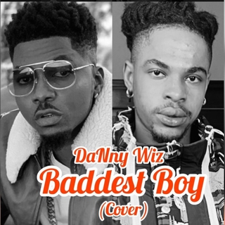 Baddest boy cover