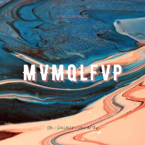 Mvmqlfvp ft. Soda Metra & Sansoner | Boomplay Music