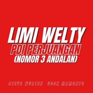 Limi Welty Pdi Perjuangan (feat. Ucok Mamonto) [Nomor 3 Andalan]