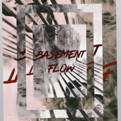 Basement Flow | Boomplay Music