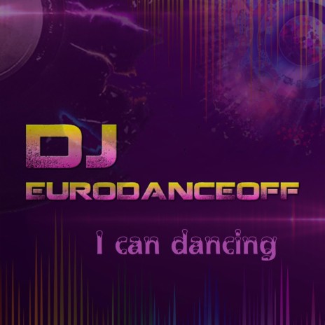 I can dancing (Radio Edit) | Boomplay Music