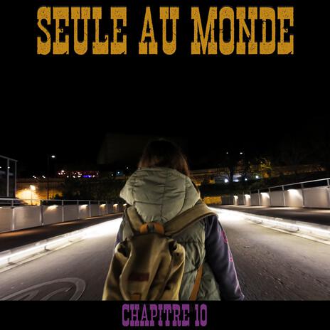 Seule au monde | Boomplay Music