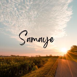 Samaye