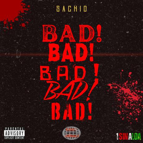 BAD! | Boomplay Music