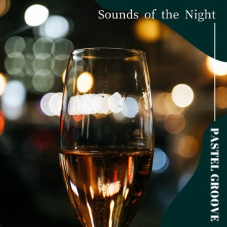 Sounds of the Night