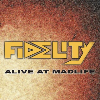 Alive at Madlife