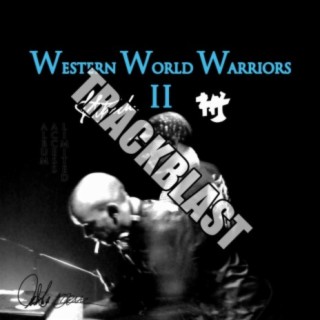Western World Warriors 2 Trackblast