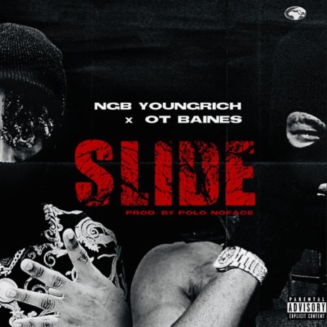 Slide ft. Ngbyoungrich 🅴 | Boomplay Music