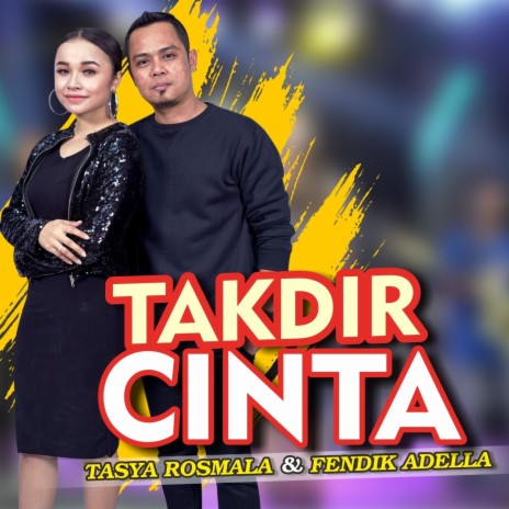 Takdir Cinta ft. Fendik Adella | Boomplay Music