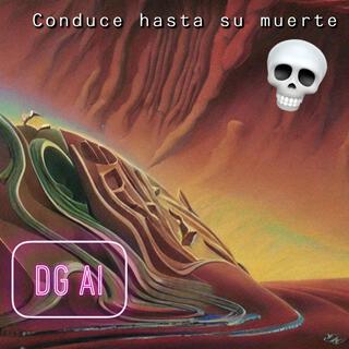 Conduce Hasta Su Muerte