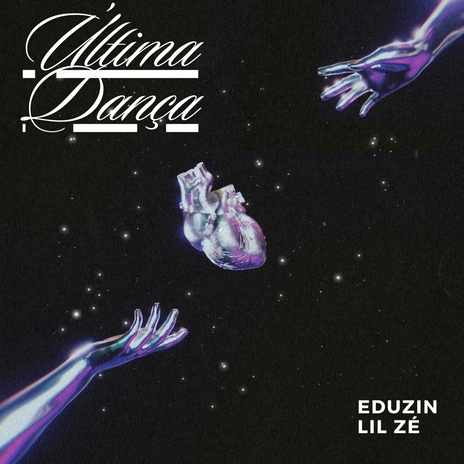 Última Dança ft. Lil Zé | Boomplay Music