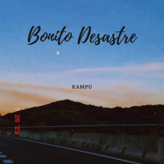 Bonito desastre lyrics | Boomplay Music