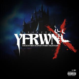 YFRWN X: A Side