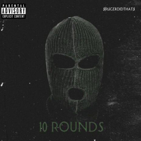 10 Rounds 2 | Boomplay Music