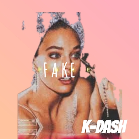 FAKE | Boomplay Music