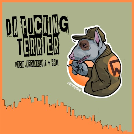 Da Fucking Terrier | Boomplay Music