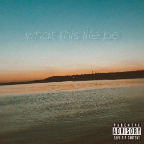 what this life be | Boomplay Music