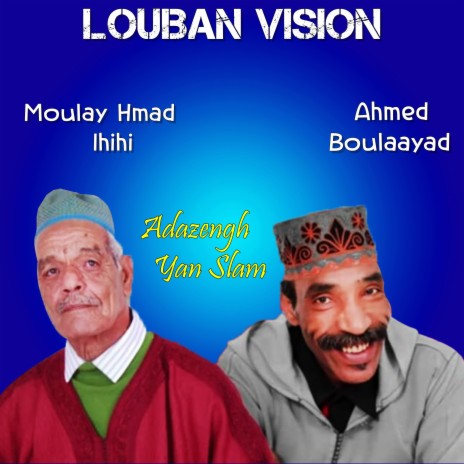 Adazengh Yan Slam ft. Ahmed Boulaayad