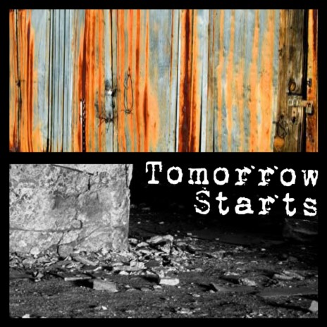 When tomorrow starts | Boomplay Music