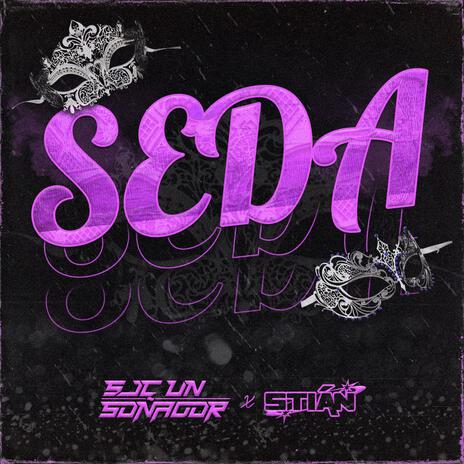 SEDA ft. STIÁN | Boomplay Music