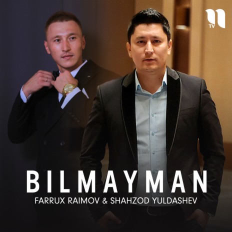 Bilmayman ft. Shahzod Yuldashev | Boomplay Music