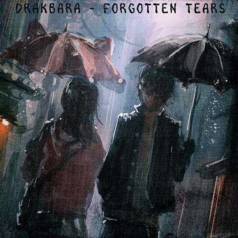 Forgotten Tears | Boomplay Music