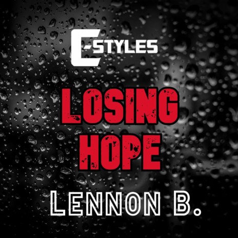 Losing Hope ft. LennonB. | Boomplay Music