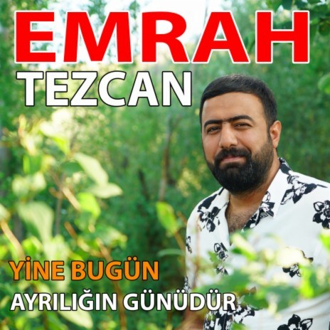 Yine Bugün Ayrılığın Günüdür | Boomplay Music