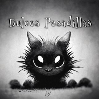 Dulces pesadillas (Cumbia) lyrics | Boomplay Music