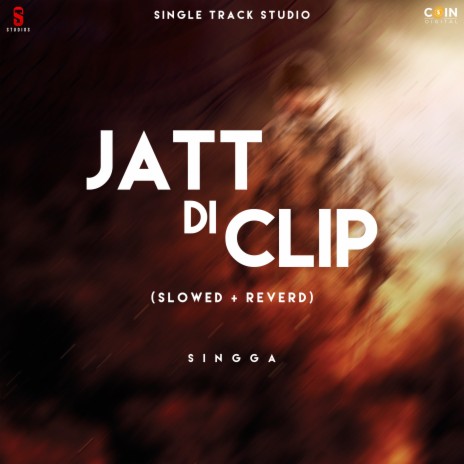 Jatt Di Clip | Boomplay Music