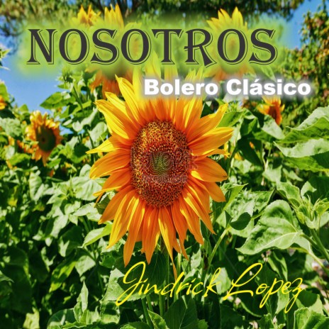 Nosotros/Bolero Clásico | Boomplay Music