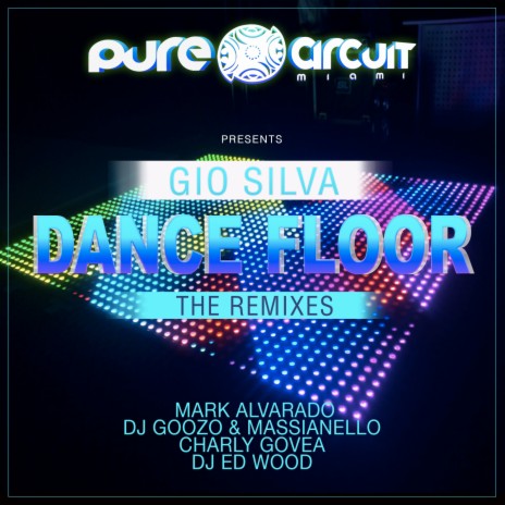DANCE-FLOOR (Mark Alvarado Remix)