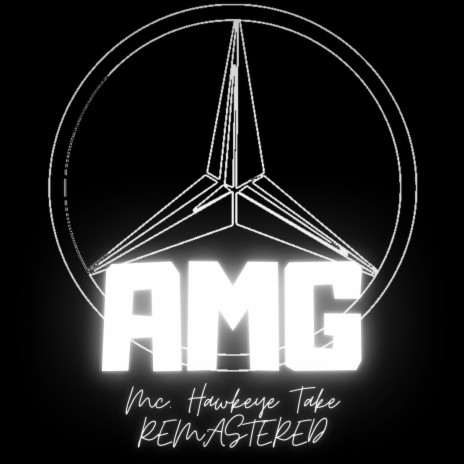 AMG - McHawkeye Take (Remastered) | Boomplay Music