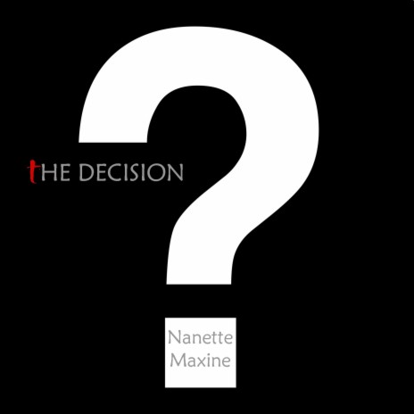 The Decision