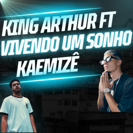 Vivendo um sonho ft. Kaemizê | Boomplay Music