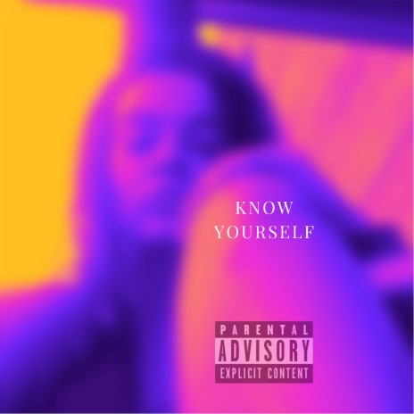 Know Yourself | Boomplay Music