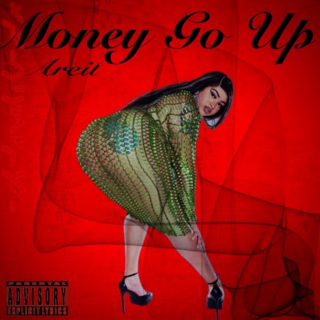 Money Go Up | Boomplay Music