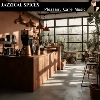 Pleasant Cafe Music