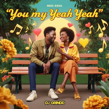 YOU MY YEAH YEAH | Boomplay Music