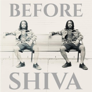 Before Shiva