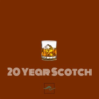 20 Year Scotch