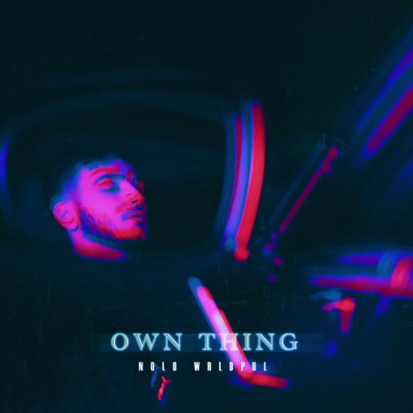 Own Thing | Boomplay Music