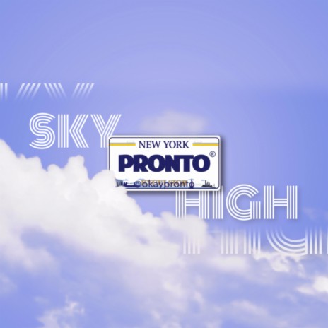 Sky High | Boomplay Music