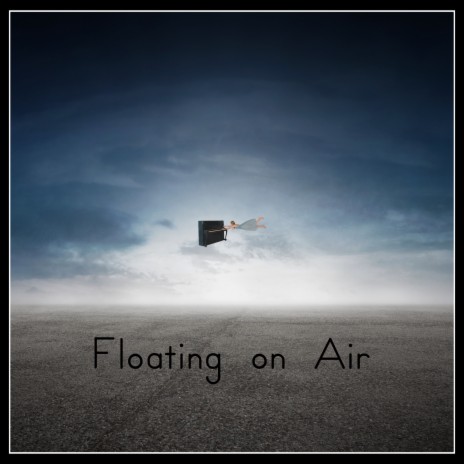 Floating on Air | Boomplay Music