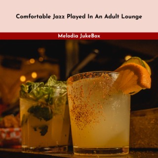 Comfortable Jazz Played In An Adult Lounge