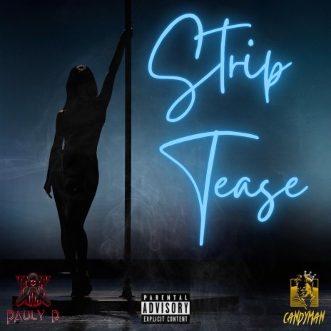 Strip Tease ft. Candyman | Boomplay Music