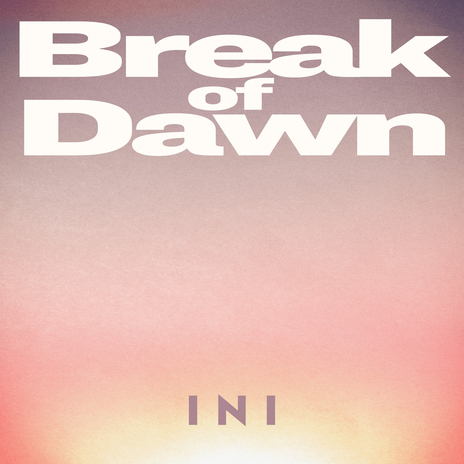 Break of Dawn | Boomplay Music